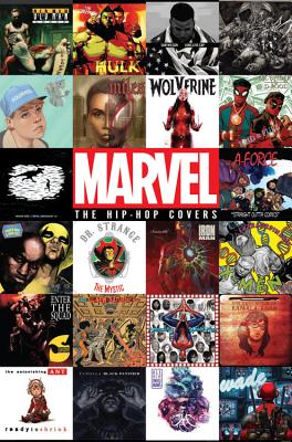 Marvel: The Hip-Hop Covers, Volume 1 - 