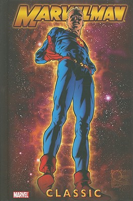 Marvelman Classic, Volume 1 - Anglo, Mick (Text by)