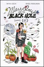 Marvelous and the Black Hole - Kate Tsang