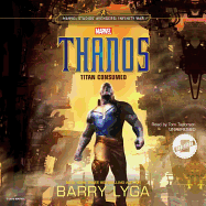 Marvel's Avengers: Infinity War: Thanos: Titan Consumed