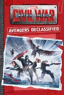 Marvel's Captain America: Civil War: Avengers Declassified