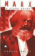 Marx: A Clear Guide