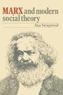 Marx and Modern Social Theory