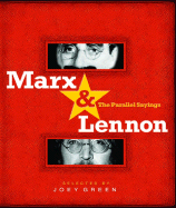 Marx & Lennon: The Parallel Sayings