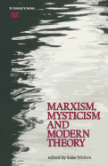 Marxism, Mysticism and Modern Theory