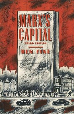 Marx's Capital - Fine, Ben, Professor