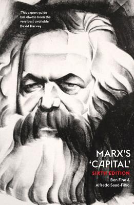 Marx's 'Capital' - Fine, Ben, and Saad-Filho, Alfredo