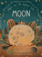 Mary and the Magic Bed: Moon