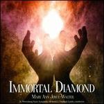 Mary Ann Joyce-Walter: Immortal Diamond