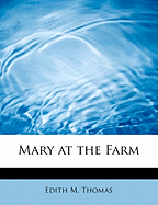 Mary at the Farm