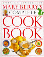 Mary Berry's Complete Cookbook - Berry, Mary