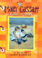 Mary Cassatt: Family Pictures