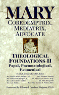 Mary Coredemptris Mediatrix Advocate