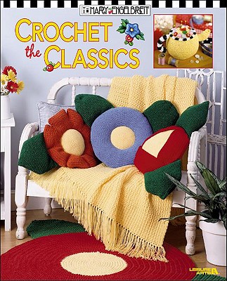 Mary Engelbreit Crochet the Classics - Engelbreit, Mary