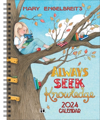 Mary Engelbreit's 12-Month 2024 Monthly/Weekly Planner Calendar: Always Seek Knowledge - Engelbreit, Mary