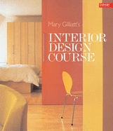 Mary Gilliatt's Interior Design Course