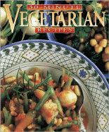 Mary Gwynn's 30-Minute Vegetarian Recipes - Meredith, Peter, and Better Homes and Gardens, and Gwynn, Mary