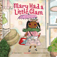 Mary Had a Little Glam: Volume 1