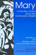Mary in the Plan of God and in the Saints: Toward a Common Christian Understanding