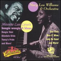 Mary Lou Williams & Orchestra and Meade Lux Lewis - Mary Lou Williams & Orchestra and Meade Lux Lewis
