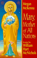 Mary, Mother of All Nations