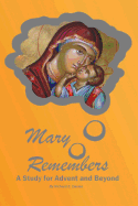 Mary Remembers: An Advent Bible Study