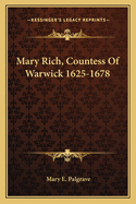 Mary Rich, Countess Of Warwick 1625-1678
