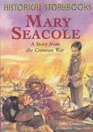 Mary Seacole: A Story from the Crimean War