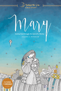 Mary: Seeing God Through the Eyes of a Mother