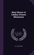 Mary Slessor of Calabar; Pioneer Missionary