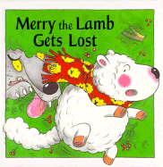 Mary the Lamb Gets Lost - Hunt and Thorpe, and Thorpe & Hunt