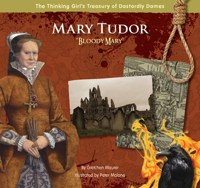 Mary Tudor Bloody Mary - Maurer, Gretchen