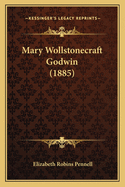 Mary Wollstonecraft Godwin (1885)