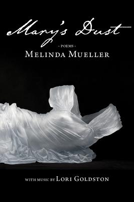 Mary's Dust - Mueller, Melinda