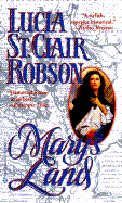 Mary's Land - St Clair-Robson, Lucia, and Robson, Lucia St Clair