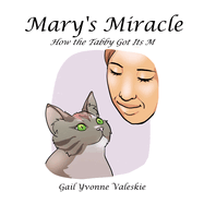 Mary's Miracle: How the Tabby Got Its M