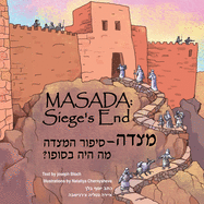Masada: Siege's End: Christian Children's Book in English & Hebrew from the Holy land - Intelecty
