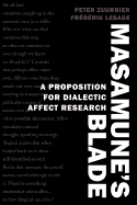 Masamune's Blade: A Proposition for Dialectic Affect Research