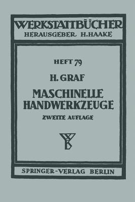 Maschinelle Handwerkzeuge - Graf, H