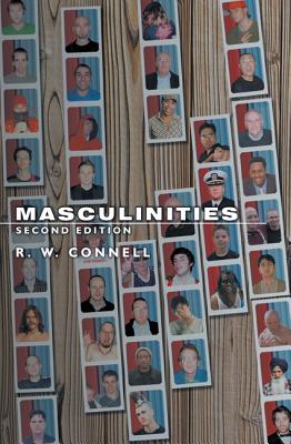 Masculinities - Connell, R W