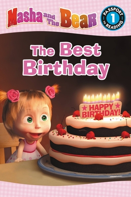 Masha and the Bear: The Best Birthday - Forte, Lauren