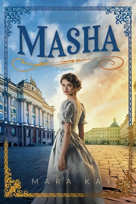Masha - Kay, Mara