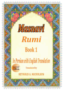 Masnavi: Book 1: In Farsi with English Translation