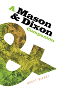 Mason & Dixon Companion