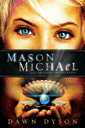 Mason Michael: The Heaven Projection