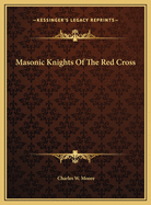 Masonic Knights of the Red Cross