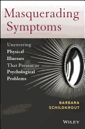 Masquerading Symptoms