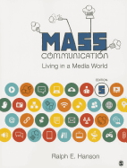 Mass Communication: Living in a Media World