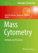 Mass Cytometry: Methods & Protocols