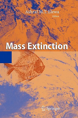 Mass Extinction - Elewa, Ashraf M.T. (Editor)